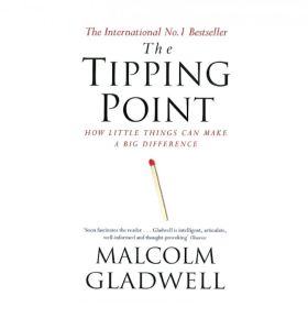 "The Tipping Point" by Malcolm Gladwell